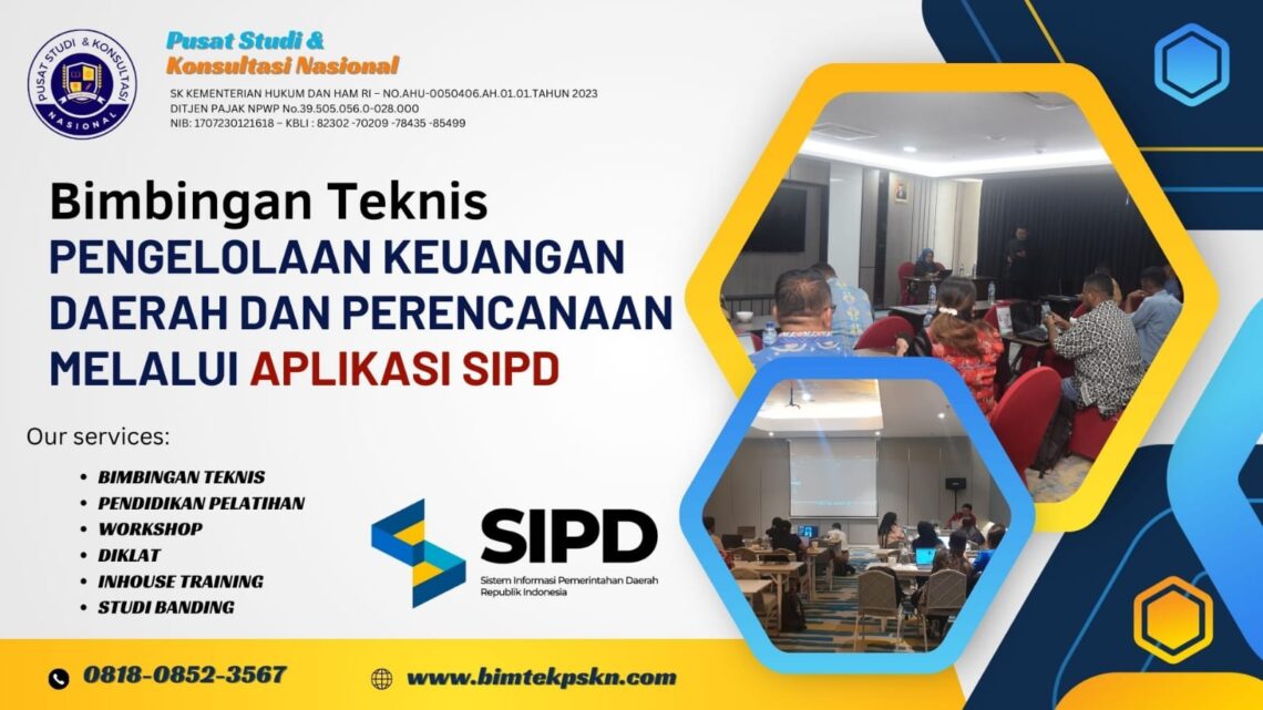 Bimtek Pengelolaan Keuangan Daerah Dan Perencanaan Melalui Aplikasi ...