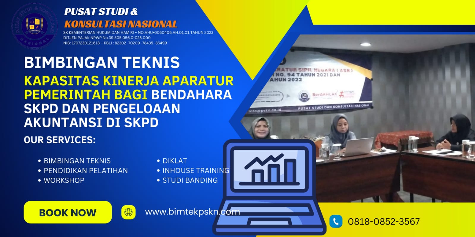 Bimtek Kapasitas Kinerja Aparatur Pemerintah Bagi Bendahara SKPD Dan Pengeloaan Akuntansi Di SKPD