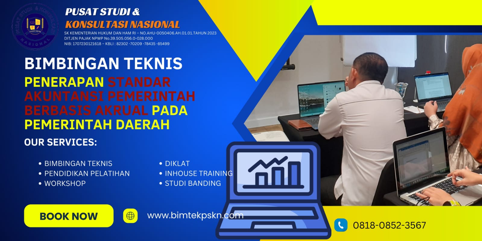 Bimtek Penerapan Standar Akuntansi Pemerintah Berbasis Akrual Pada Pemerintah Daerah