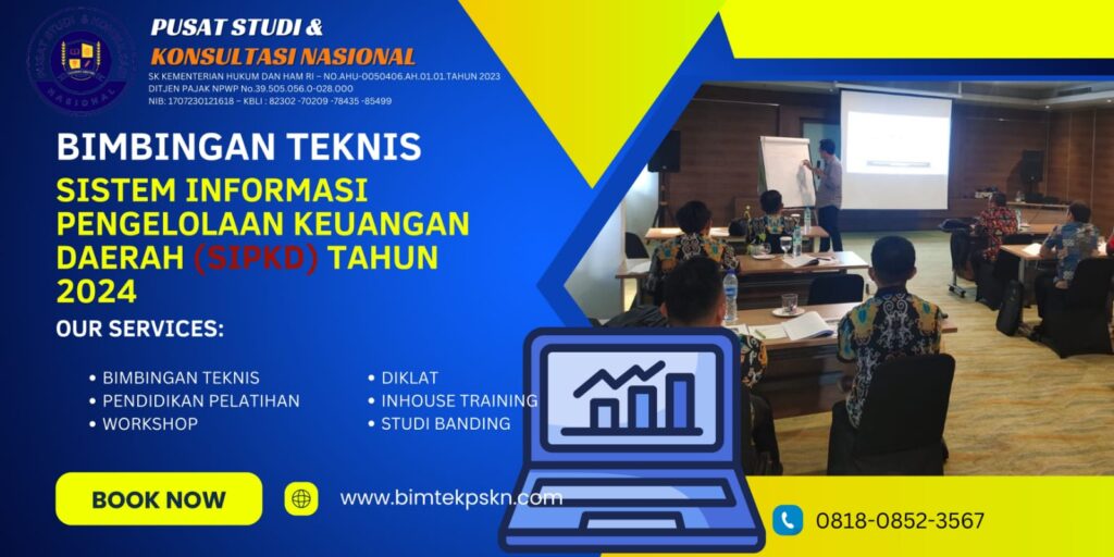 Jadwal Bimtek Sistem Informasi Pengelolaan Keuangan Daerah (SIPKD) Tahun 2024
