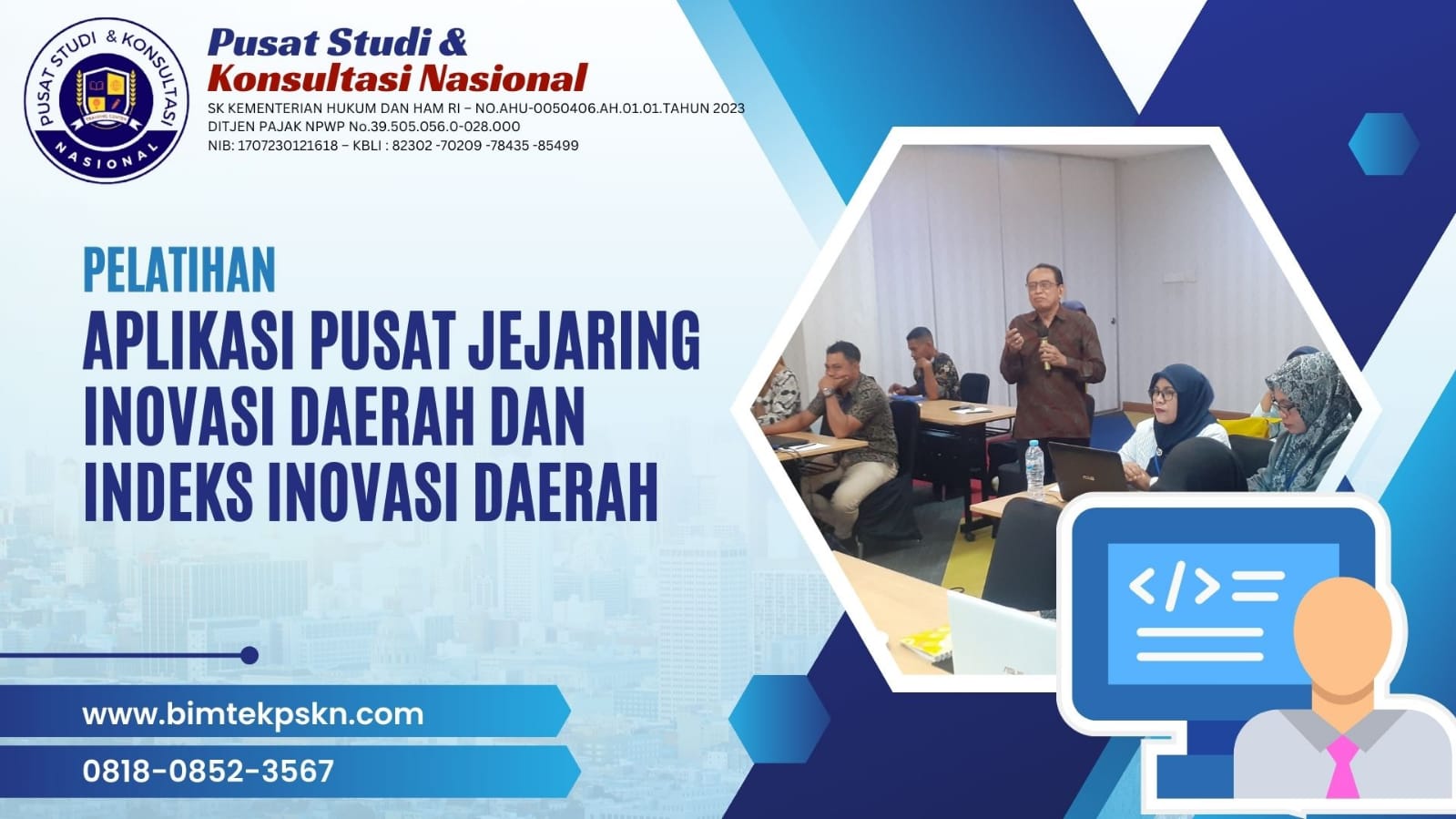 Pelatihan Aplikasi Pusat Jejaring Inovasi Daerah Dan Indeks Inovasi Daerah