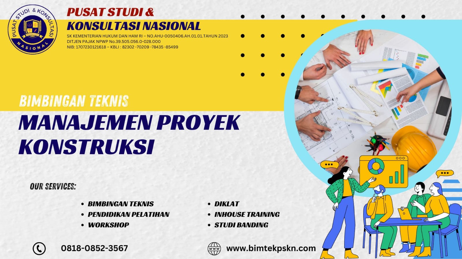 Jadwal Bimtek Manajemen Proyek Konstruksi