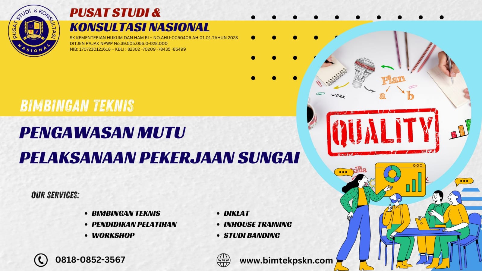 Jadwal Bimtek Pengawasan Mutu Pelaksanaan Pekerjaan Sungai