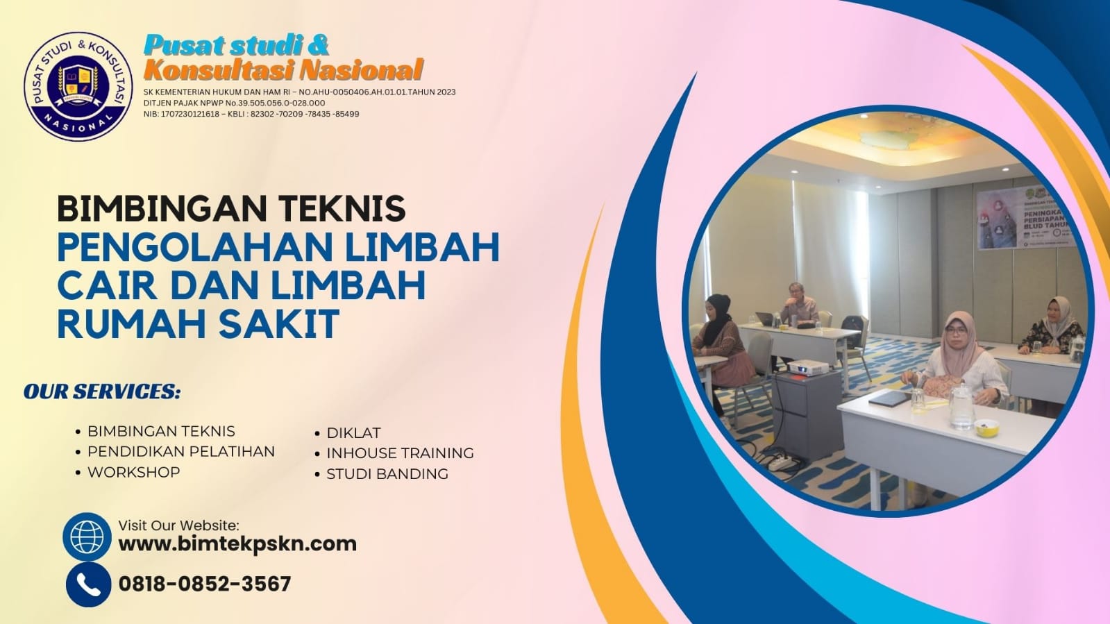 Jadwal Bimtek Pengolahan Limbah Cair dan Limbah Rumah Sakit