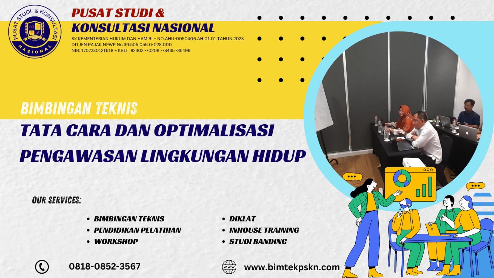 Jadwal Bimtek Tata Cara Dan Optimalisasi Pengawasan Lingkungan Hidup