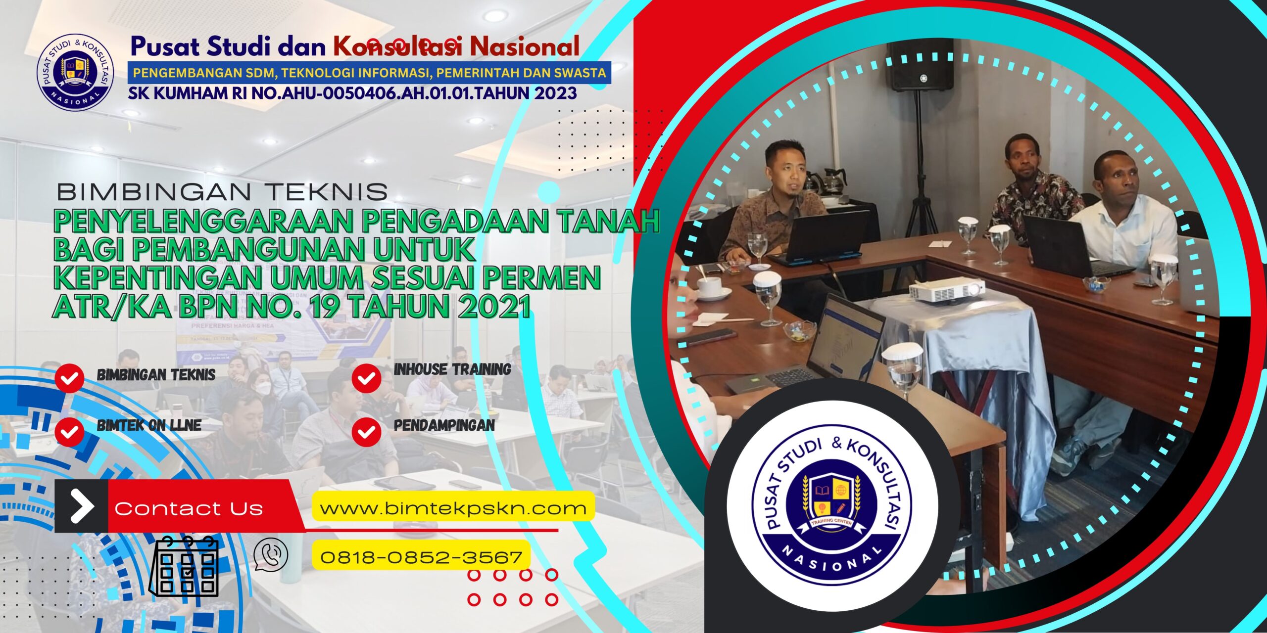 Bimtek Penyelenggaraan Pengadaan Tanah Bagi Pembangunan Untuk Kepentingan Umum