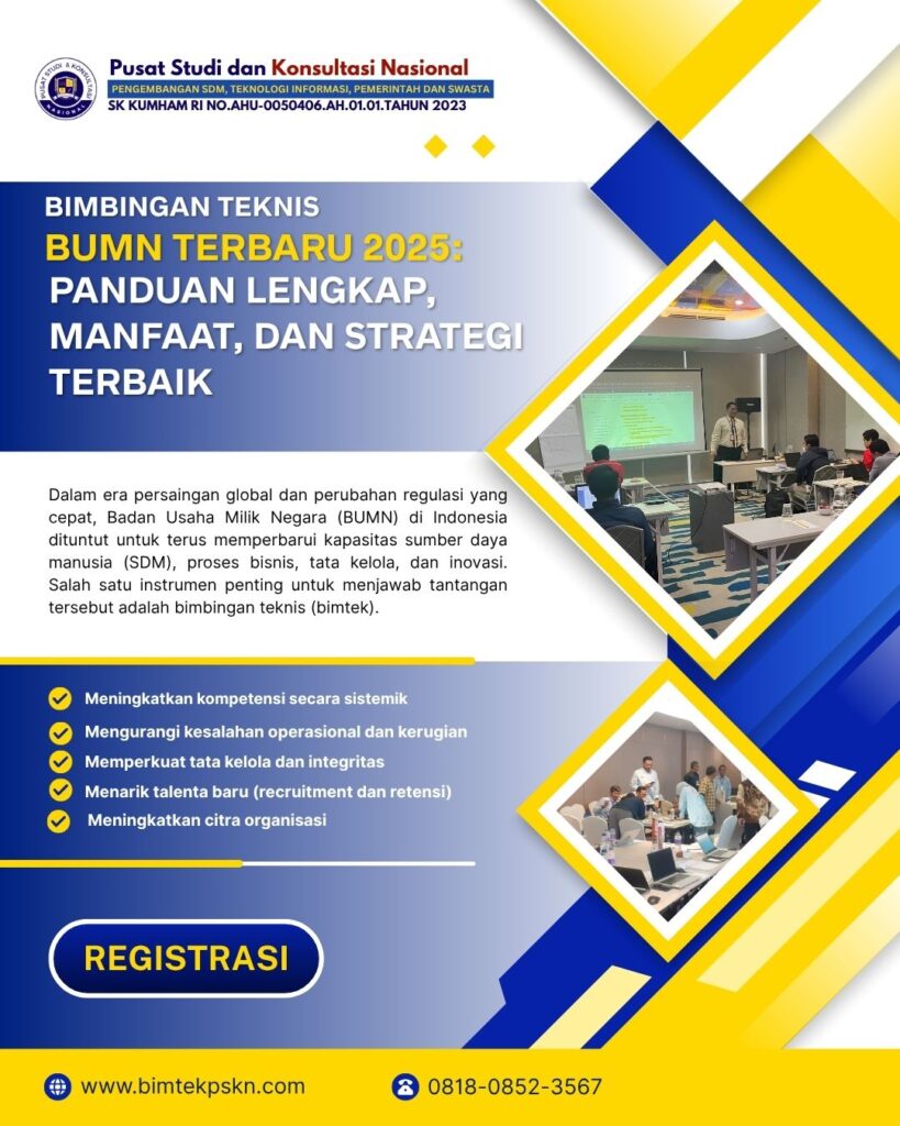 Bimtek BUMN Terbaru 2025 Panduan Lengkap, Manfaat, dan Strategi Terbaik