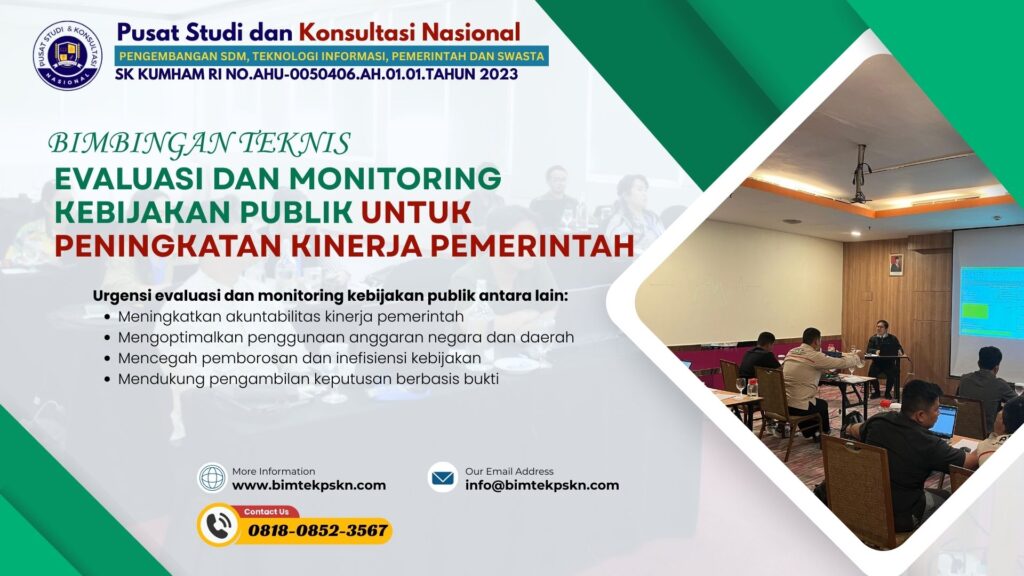Bimtek Evaluasi dan Monitoring Kebijakan Publik untuk Peningkatan Kinerja Pemerintah