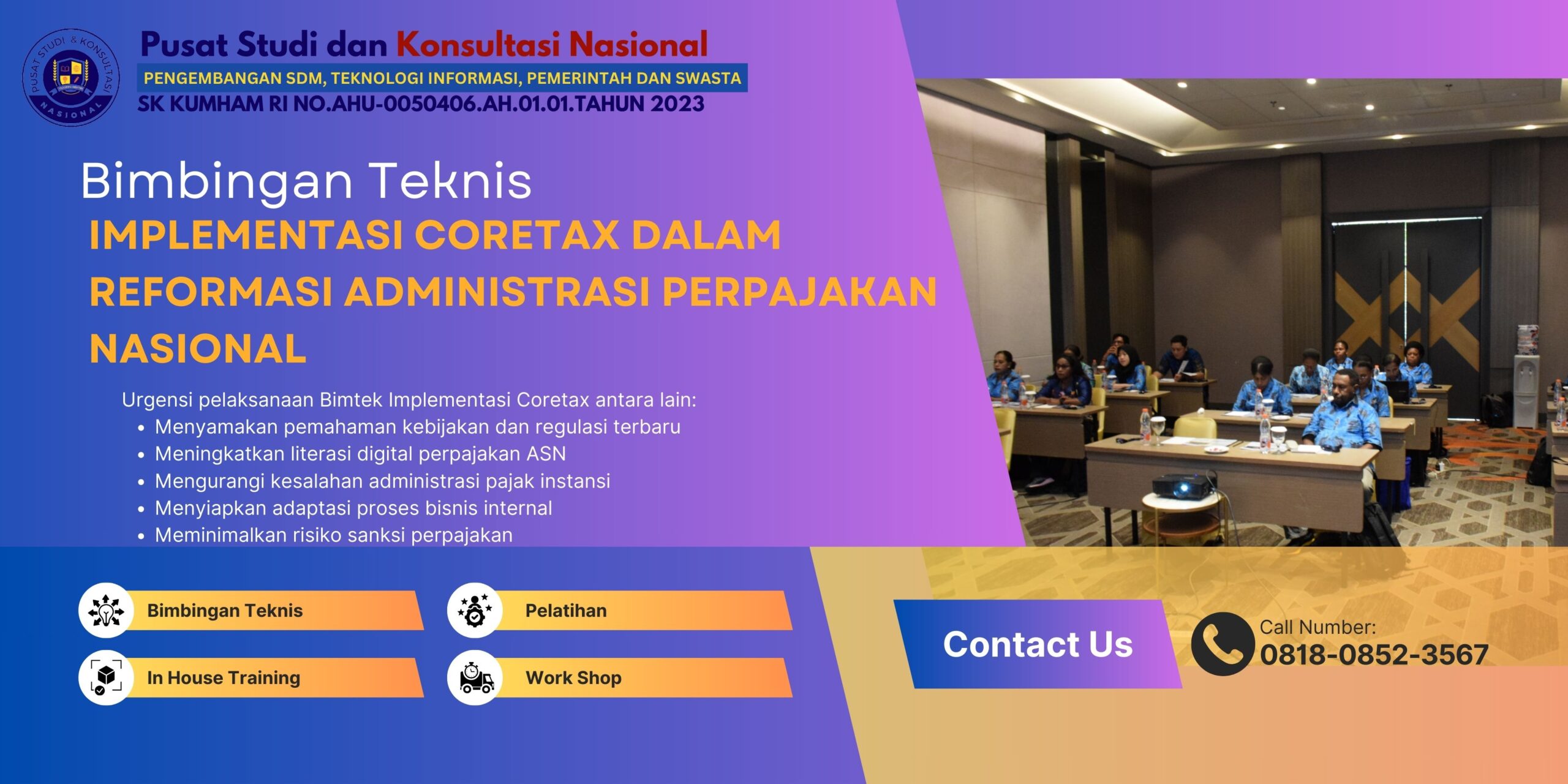 Bimtek Implementasi Coretax dalam Reformasi Administrasi Perpajakan Nasional