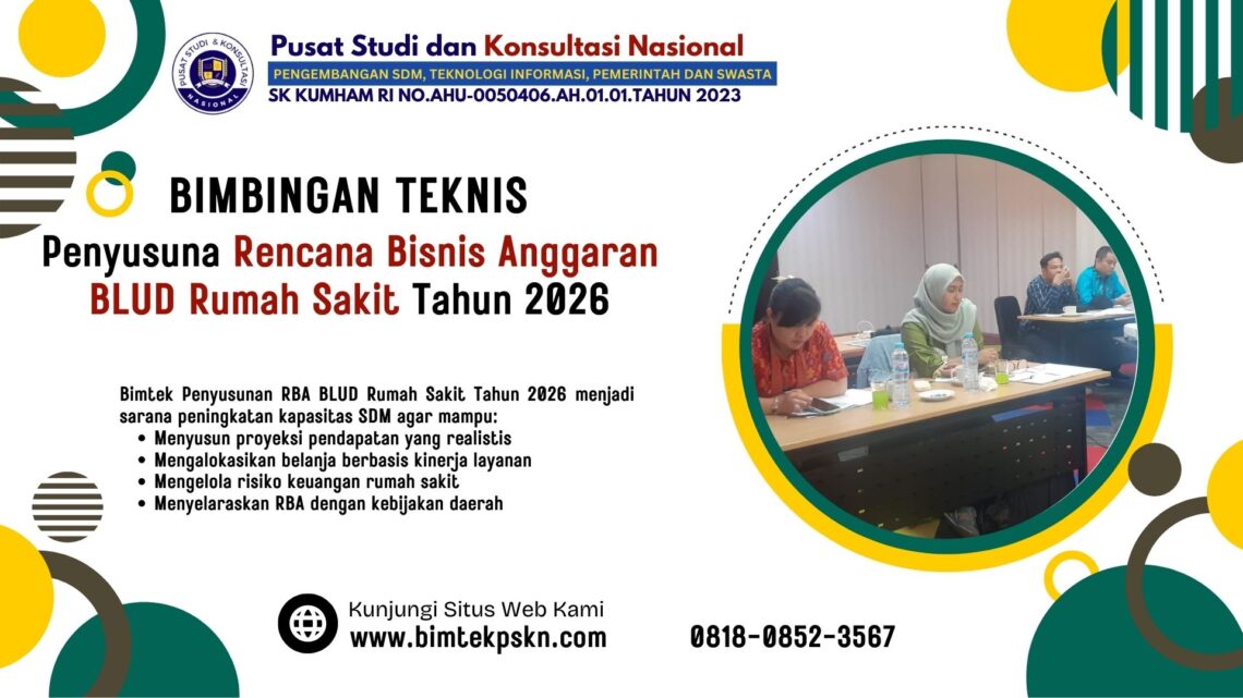 Bimtek Penyusuna Rencana Bisnis Anggaran BLUD Rumah Sakit Tahun 2026 ...