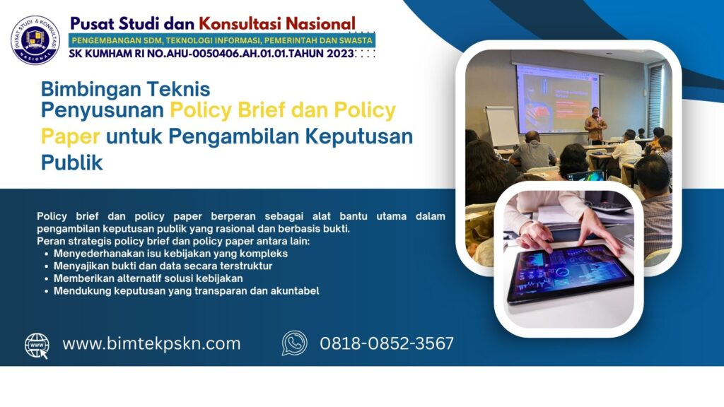 Bimtek Penyusunan Policy Brief dan Policy Paper untuk Pengambilan Keputusan Publik