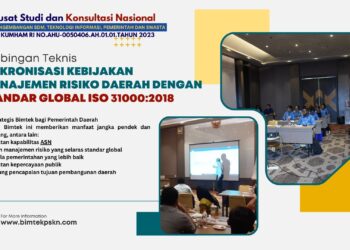 Bimtek Sinkronisasi Kebijakan Manajemen Risiko Daerah dengan Standar Global ISO 310002018