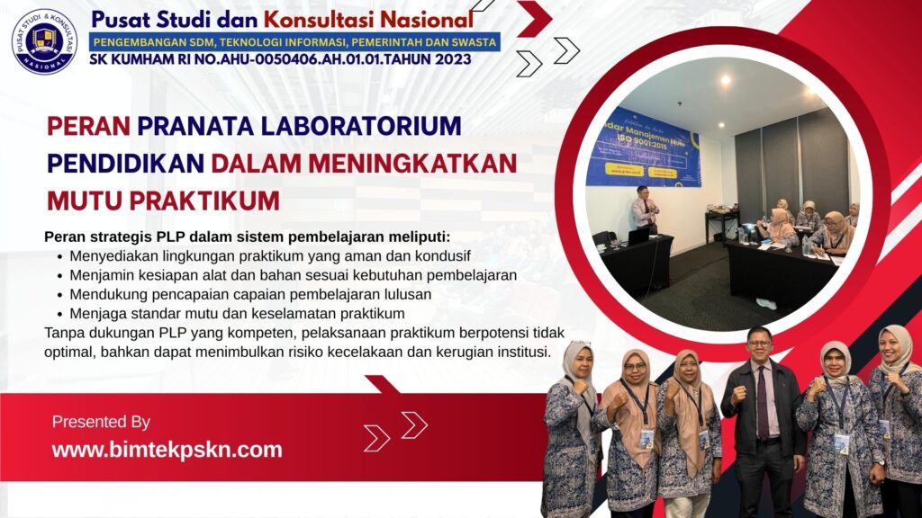 Peran Pranata Laboratorium Pendidikan dalam Meningkatkan Mutu Praktikum
