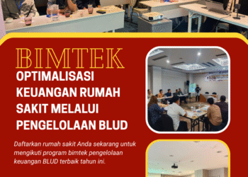 Bimtek Optimalisasi Keuangan Rumah Sakit melalui Pengelolaan BLUD