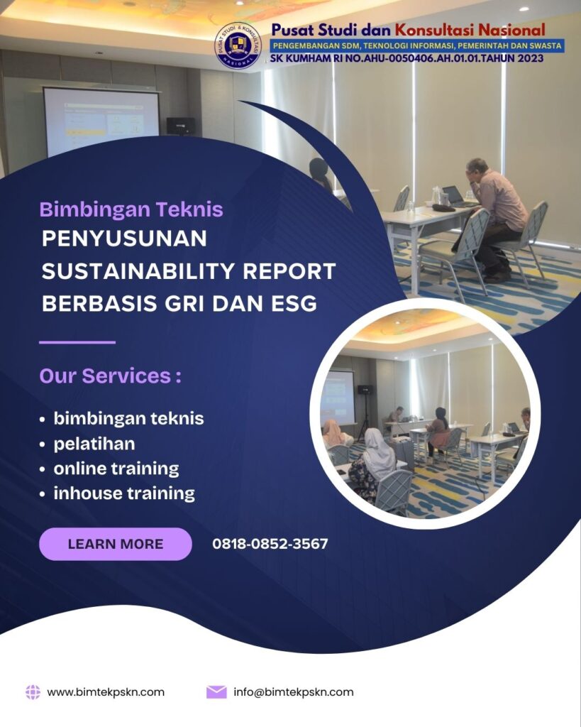 Bimtek Penyusunan Sustainability Report Berbasis GRI dan ESG