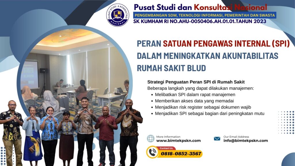 Peran Satuan Pengawas Internal (SPI) dalam Meningkatkan Akuntabilitas Rumah Sakit BLUD
