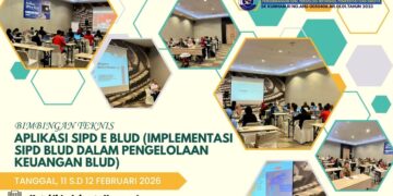 Bimtek Aplikasi SIPD E BLUD (Implementasi SIPD BLUD dalam Pengelolaan Keuangan BLUD)