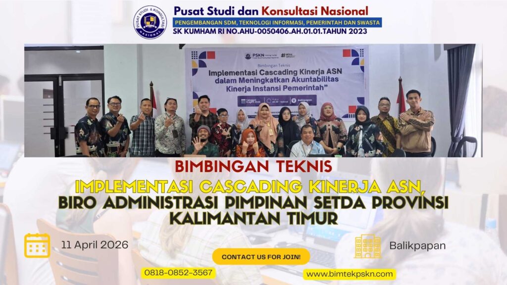 Bimbingan Teknis Implementasi Cascading Kinerja ASN, Biro Administrasi Pimpinan Setda Provinsi Kalimantan Timur