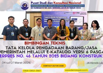 Bimbingan Teknis Tata Kelola Pengadaan BarangJasa Pemerintah Melalui E-Katalog Versi 6 Pasca Perpres No. 46 Tahun 2025 Bidang Konstruksi