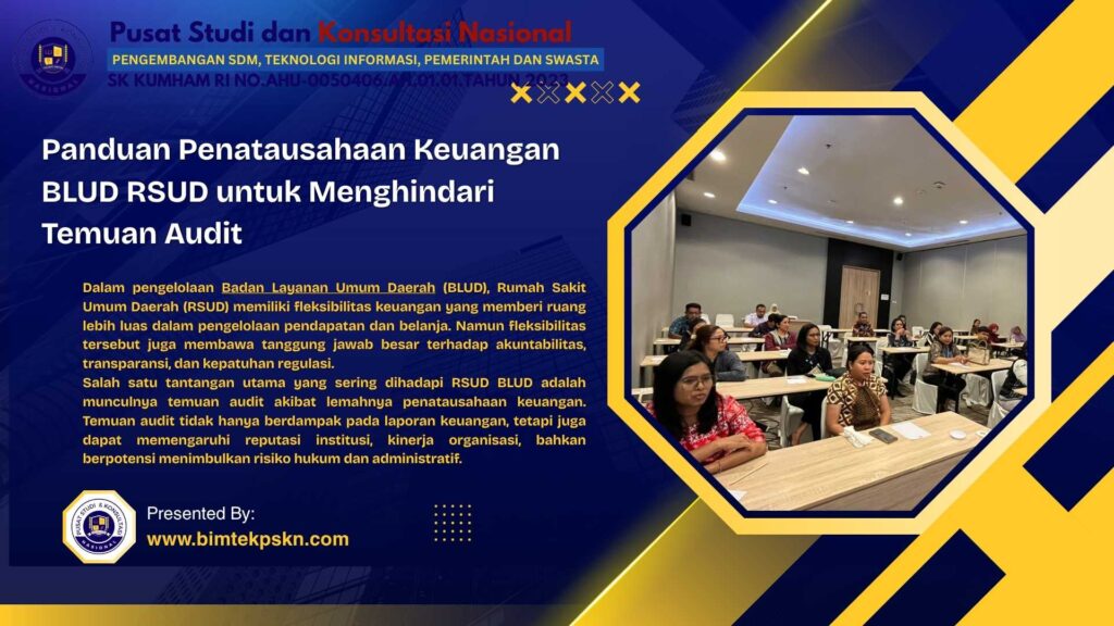Panduan Penatausahaan Keuangan BLUD RSUD untuk Menghindari Temuan Audit