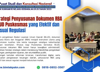 Strategi Penyusunan Dokumen RBA BLUD Puskesmas yang Efektif dan Sesuai Regulasi