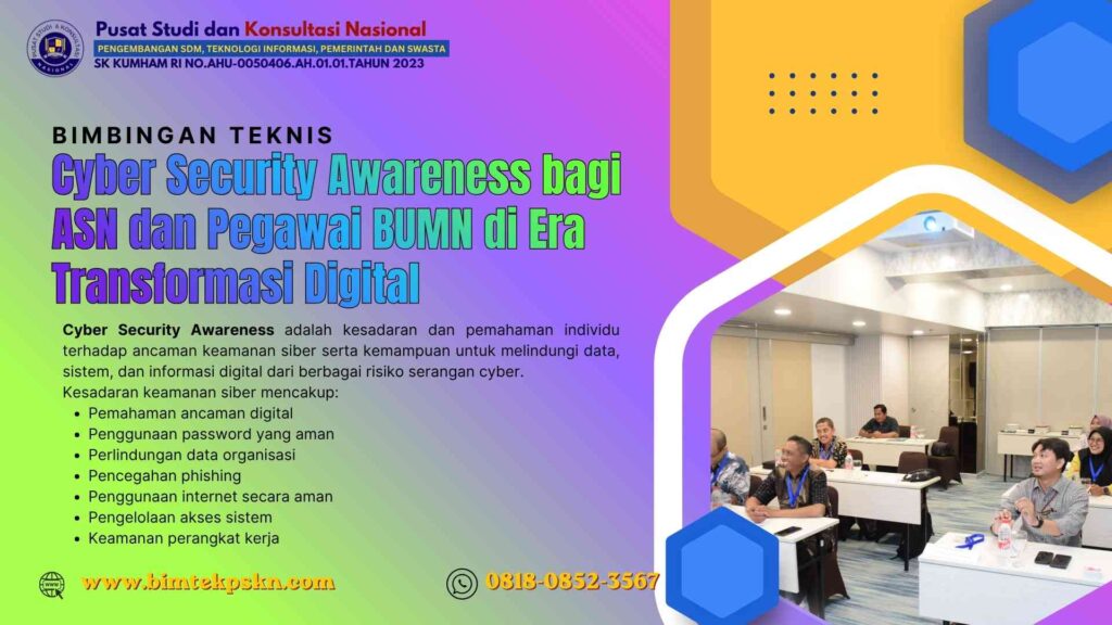 Bimbingan Teknis Cyber Security Awareness bagi ASN dan Pegawai BUMN di Era Transformasi Digital