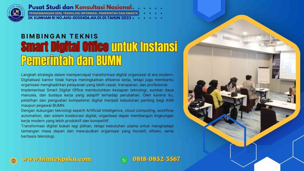 Bimbingan Teknis Smart Digital Office untuk Instansi Pemerintah dan BUMN
