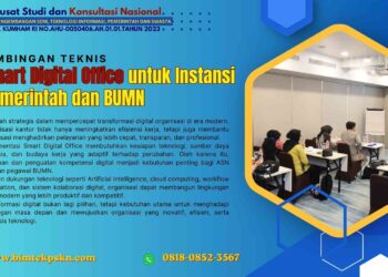 Bimbingan Teknis Smart Digital Office untuk Instansi Pemerintah dan BUMN