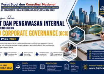 Bimtek Audit dan Pengawasan Internal dalam Mendukung Good Corporate Governance (GCG)
