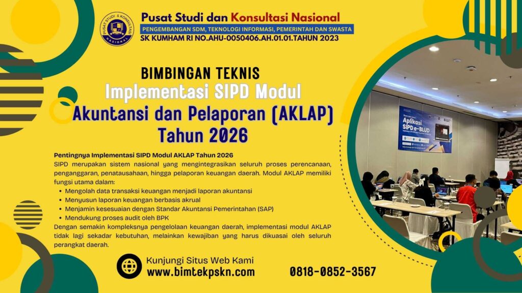 Bimtek Implementasi SIPD Modul Akuntansi dan Pelaporan (AKLAP) Tahun 2026