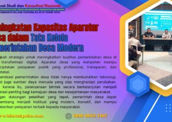 Bimtek Peningkatan Kapasitas Aparatur Desa dalam Tata Kelola Pemerintahan Desa Modern