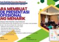 Cara Membuat Slide Presentasi Profesional yang Menarik