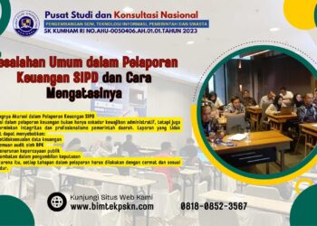 Kesalahan Umum dalam Pelaporan Keuangan SIPD dan Cara Mengatasinya