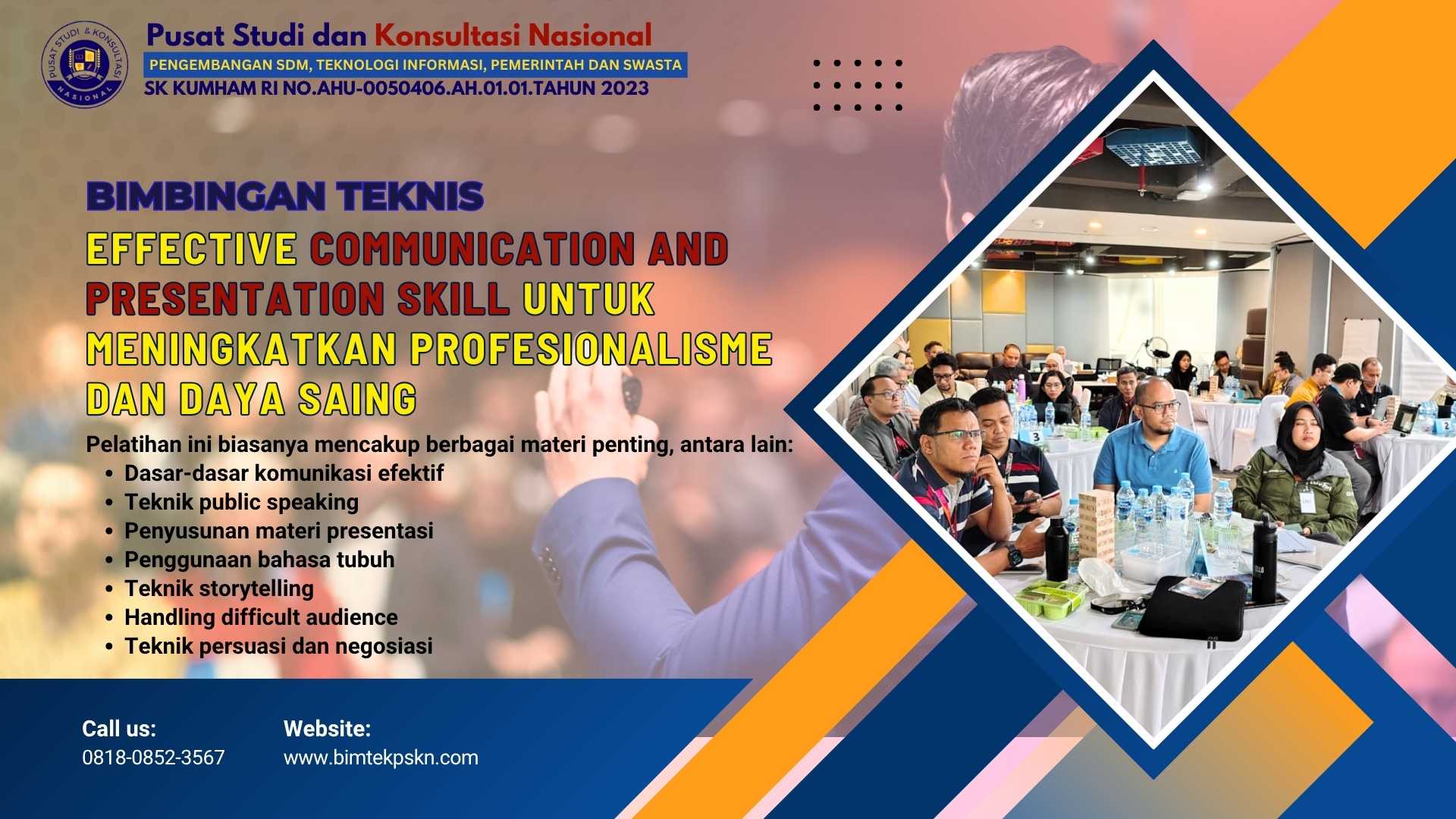 Pelatihan Effective Communication and Presentation Skill untuk Meningkatkan Profesionalisme dan Daya Saing
