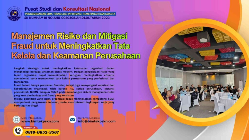Pelatihan Manajemen Risiko dan Mitigasi Fraud untuk Meningkatkan Tata Kelola dan Keamanan Perusahaan