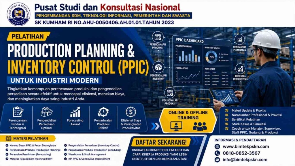 Pelatihan Production Planning & Inventory Control (PPIC) untuk Industri Modern