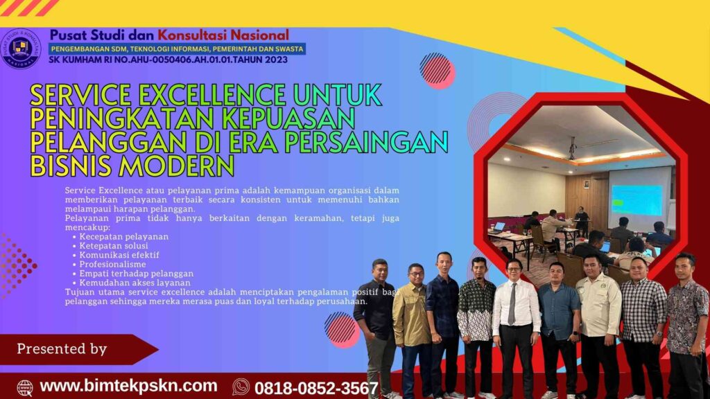 Pelatihan Service Excellence untuk Peningkatan Kepuasan Pelanggan di Era Persaingan Bisnis Modern
