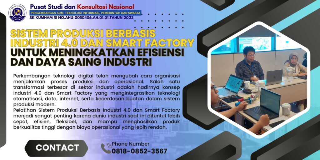 Pelatihan Sistem Produksi Berbasis Industri 4.0 dan Smart Factory untuk Meningkatkan Efisiensi dan Daya Saing Industri
