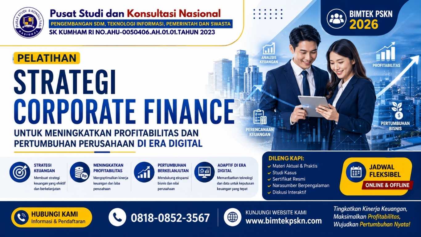 Pelatihan Strategi Corporate Finance untuk Meningkatkan Profitabilitas dan Pertumbuhan Perusahaan di Era Digital