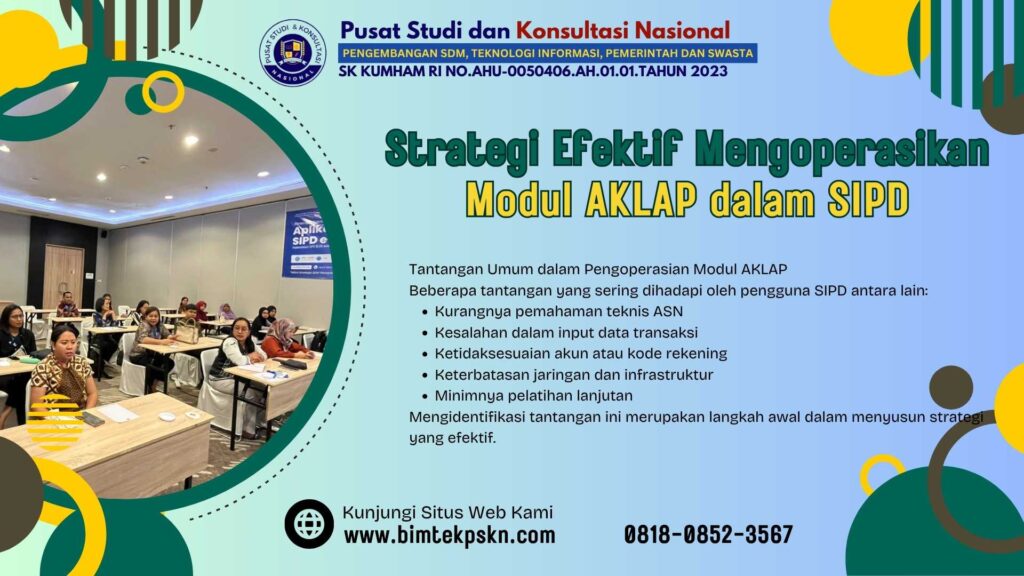 Strategi Efektif Mengoperasikan Modul AKLAP dalam SIPD