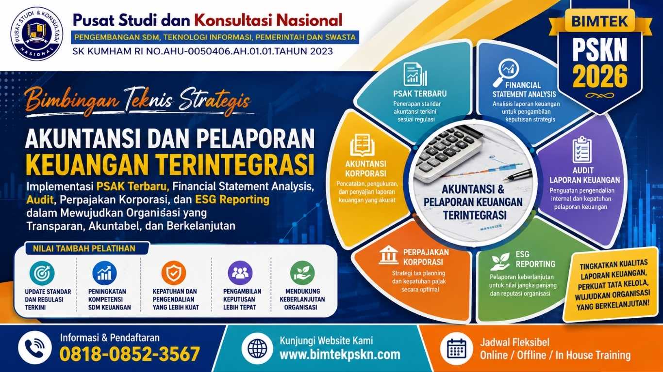 Bimbingan Teknis Strategis Akuntansi dan Pelaporan Keuangan Terintegrasi