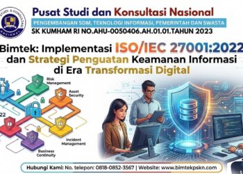 Bimtek Implementasi ISOIEC 270012022 dan Strategi Penguatan Keamanan Informasi di Era Transformasi Digital
