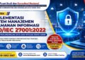 Bimtek Implementasi Sistem Manajemen Keamanan Informasi ISOIEC 270012022 untuk Perlindungan Data dan Mitigasi Risiko Siber