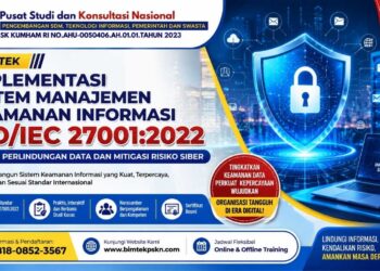 Bimtek Implementasi Sistem Manajemen Keamanan Informasi ISOIEC 270012022 untuk Perlindungan Data dan Mitigasi Risiko Siber