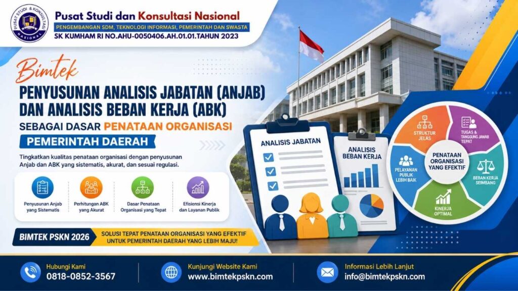 Bimtek Penyusunan Analisis Jabatan (Anjab) dan Analisis Beban Kerja (ABK) sebagai Dasar Penataan Organisasi Pemerintah Daerah
