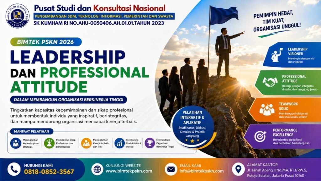 Bimtek Leadership dan Professional Attitude dalam Membangun Organisasi Berkinerja Tinggi