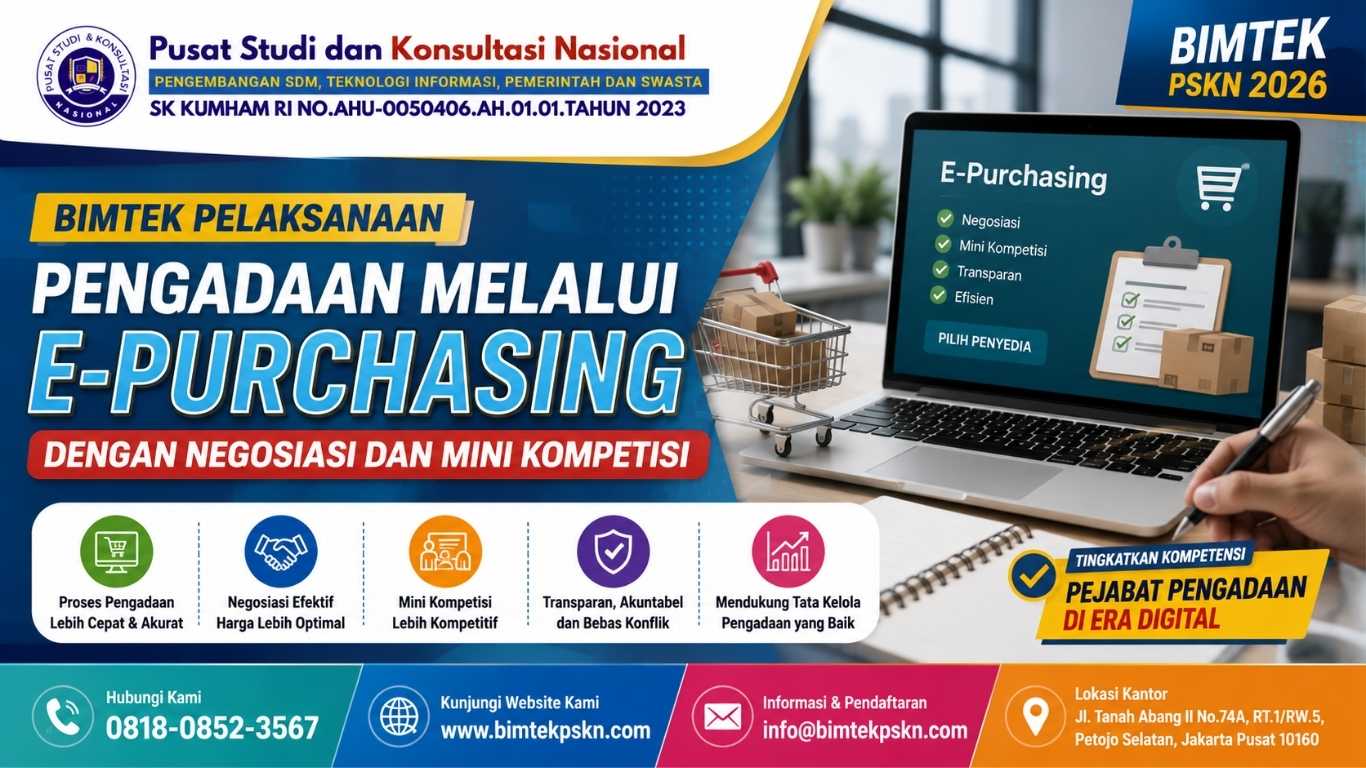 Bimtek Pelaksanaan Pengadaan melalui E-Purchasing dengan Negosiasi dan Mini Kompetisi