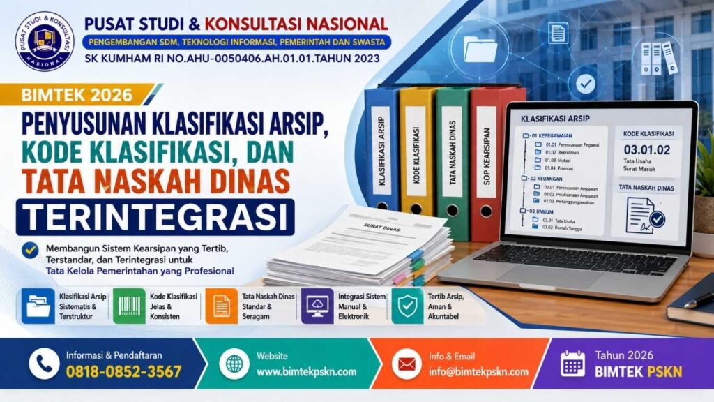 Bimtek Penyusunan Klasifikasi Arsip, Kode Klasifikasi, dan Tata Naskah Dinas Terintegrasi