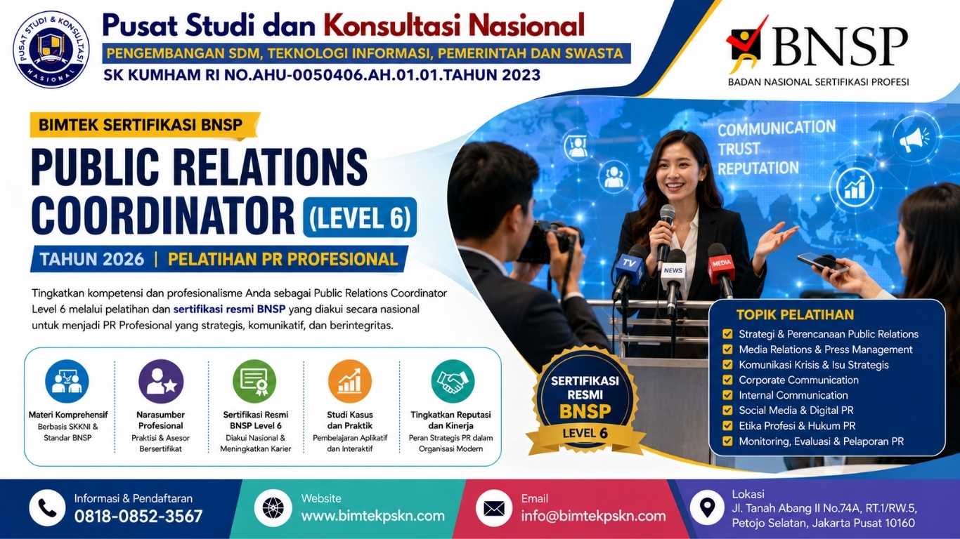 Bimtek Sertifikasi BNSP Public Relations Coordinator (Level 6) Tahun 2026 Pelatihan PR Profesional