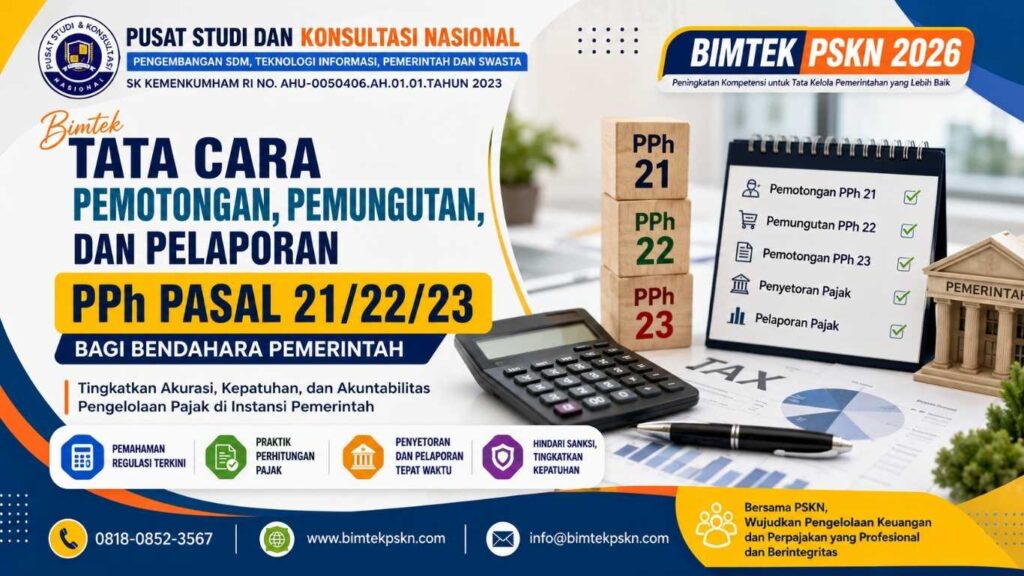 Bimtek Tata Cara Pemotongan, Pemungutan, dan Pelaporan PPh Pasal 212223 bagi Bendahara Pemerintah